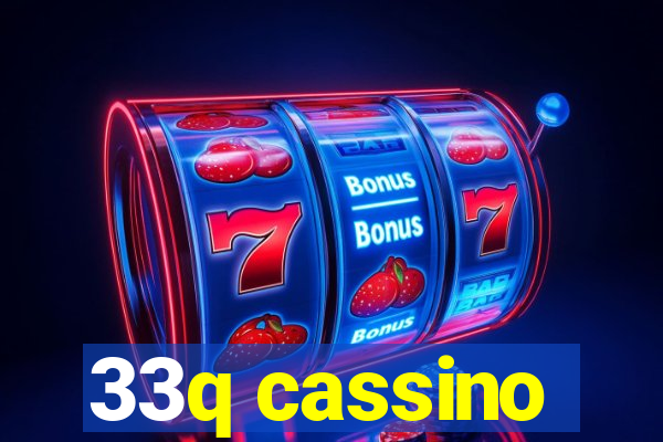 33q cassino